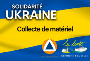 Solidarité Ukraine : Collecte de matériel